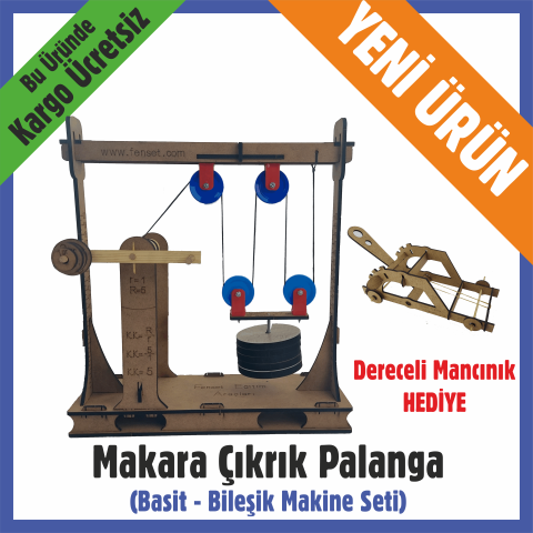 Makara Çıkrık Palanga (Basit - Bileşik Makine Seti)